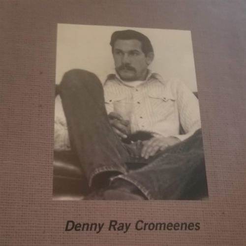 Denny Ray Cromeenes's obituary , Passed away on July 18, 2020 in Porterville, California