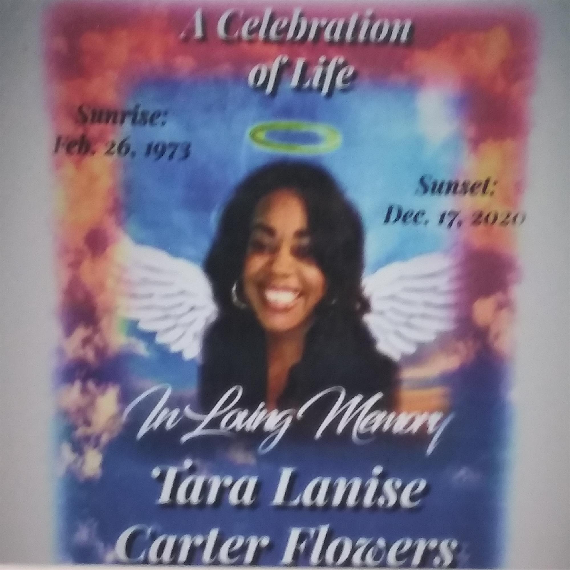 Tara Lanise (Carter) Flowers Obituary