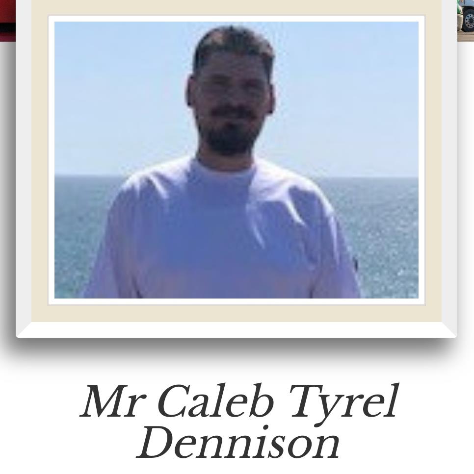 Caleb Tyrel Dennison