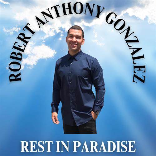 Robert Anthony Gonzalez Jr.'s obituary , Passed away on August 6, 2023 in Hacienda Heights, California