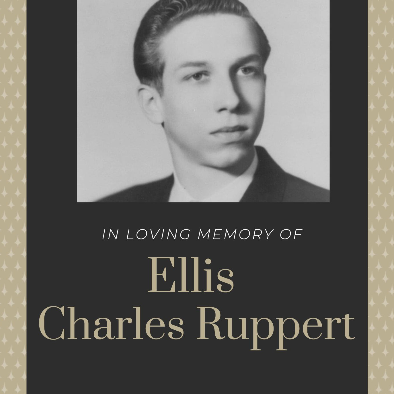 Ellis Charles Ruppert's obituary , Passed away on December 1, 2023 in Sacramento, California