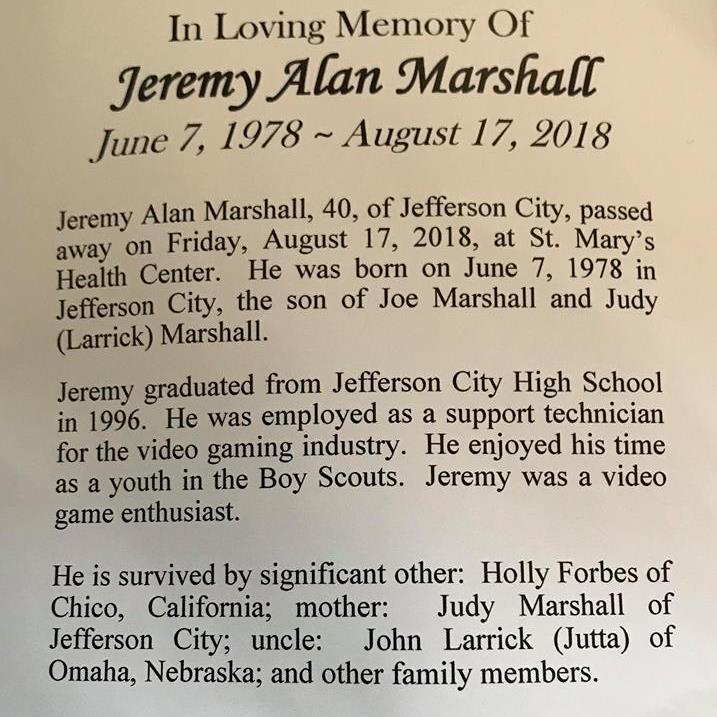 Jeremy Alan "Kamah" Marshall's obituary , Passed away on August 17, 2018 in Jefferson City, Missouri