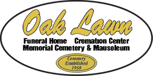Oak Lawn Funeral Home-Cremation Center and Memorial Cemetery