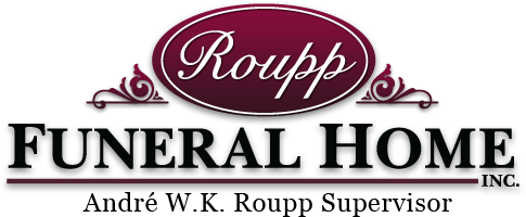 Roupp Funeral Home, Inc., Andre' W. K. Roupp, Supervisor